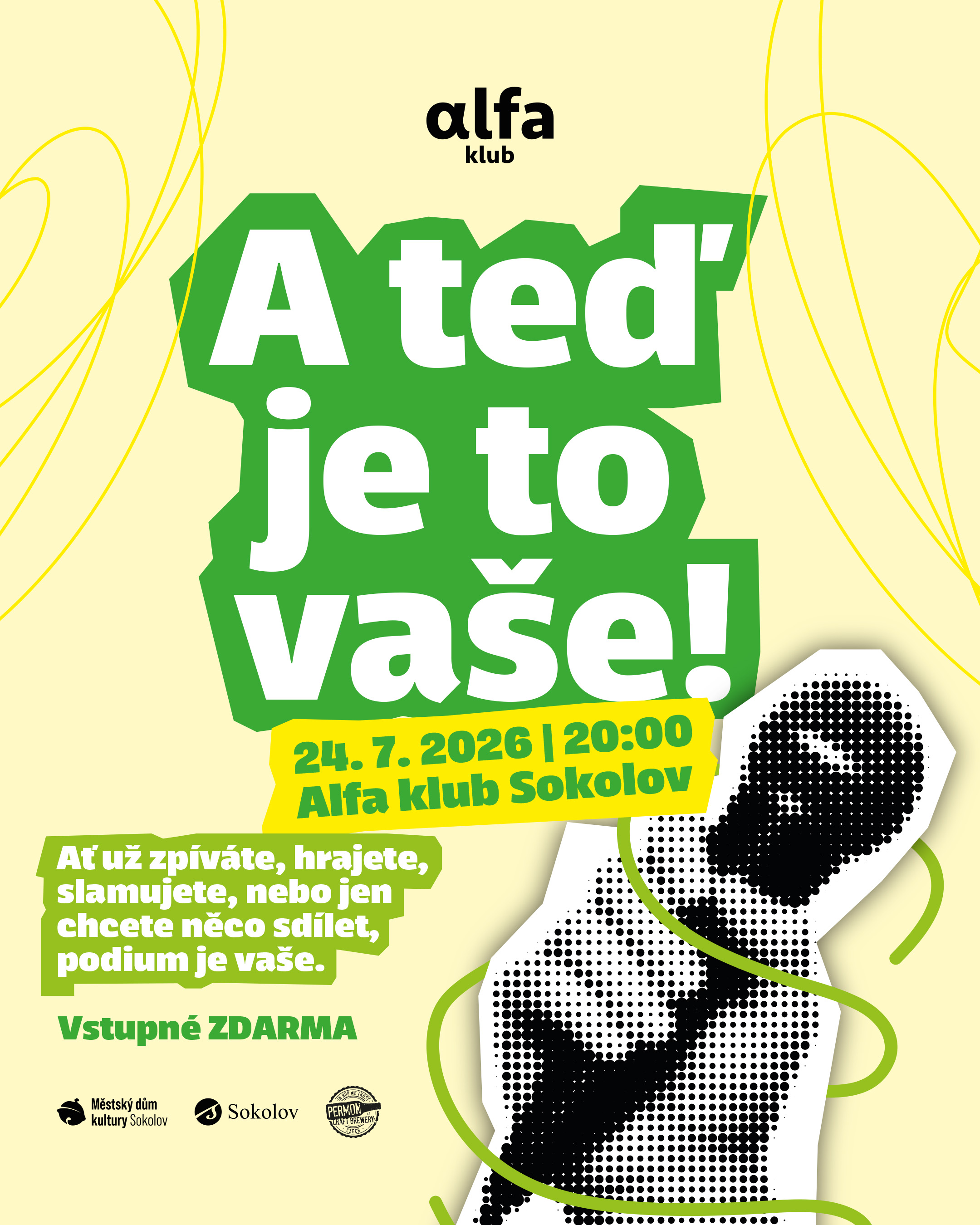 A teď je to vaše!
